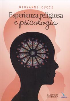 Esperienza-religiosa-e-psicologica-di-Giovanni-Cucci